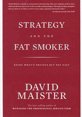 【预售】Strategy and the Fat Smoker: Doing What's Obvious