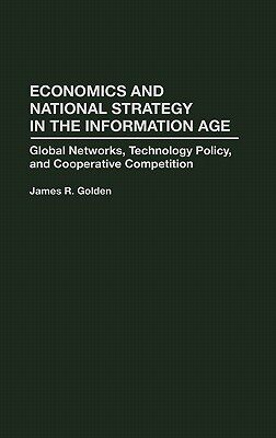 【预售】Economics and National Strategy in the Information