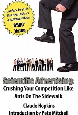 【预售】Scientific Advertising: Crushing Your Compitition