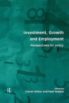【预售】Investment, Growth and Employment: Perspectives for