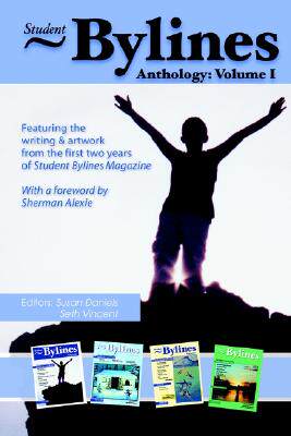 【预售】Student Bylines: Anthology: Volume 1