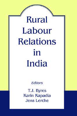 【预售】Rural Labour Relations in India