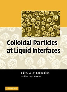 【预售】Colloidal Particles at Liquid Interfaces