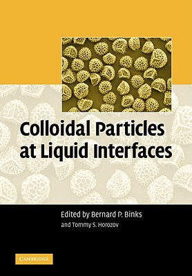 【预售】Colloidal Particles at Liquid Interfaces