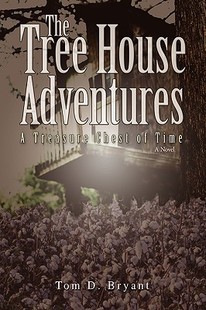 【预售】The Tree House Adventures: A Treasure Chest of Time