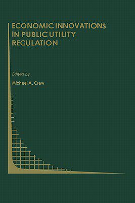 【预售】Economic Innovations in Public Utility Regulation