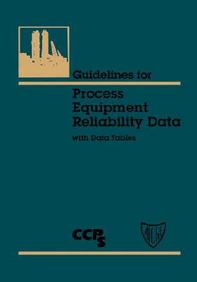 【预售】Guidelines For Process Equipment Reliability Data