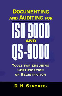 【预售】Documenting and Auditing for ISO 9000 and QS-9000