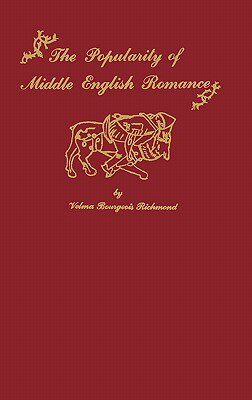 【预售】The Popularity of Middle English Romance