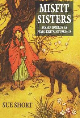 【预售】Misfit Sisters: Screen Horror as Female Rites of