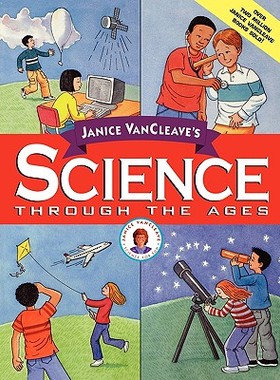 【预售】Janice Vancleave'S Science Through The Ages