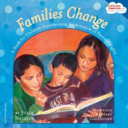 【预售】Families Change: A Book for Children Experiencing