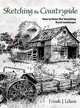 【预售】Sketching the Countryside: How to Draw the Vanishing