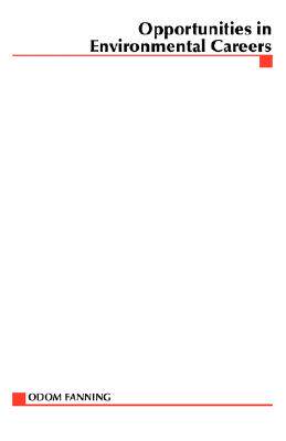 【预售】Opportunities in Environmental Careers (REV)
