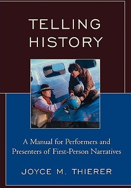 【预售】Telling History: A Manual for Performers and