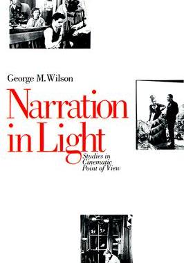 【预售】Narration in Light: Studies in Cinematic Point of