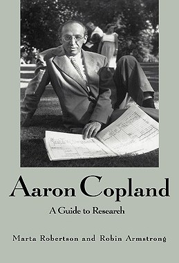 【预售】Aaron Copland: A Guide to Research