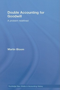 【预售】Double Accounting for Goodwill: A Problem Redefined
