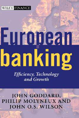 【预售】European Banking - Efficiency, Technology & Growth