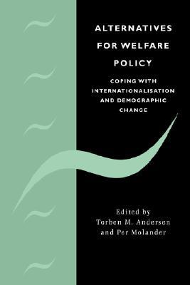 【预售】Alternatives for Welfare Policy: Coping with