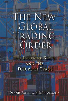 【预售】The New Global Trading Order: The Evolving State and