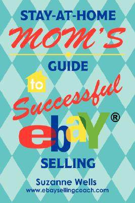 【预售】stay-at-home moms guide to successful ebay selling