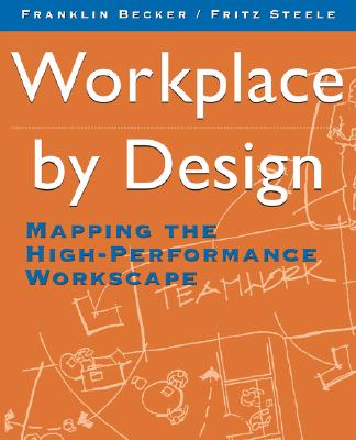 【预售】Workplace By Design: Mapping The High-Performance 书籍/杂志/报纸 经济管理类原版书 原图主图