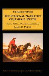 【预售】The Personal Narrative of James O Pattie: The True