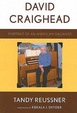 【预售】David Craighead: Portrait of an American Organist