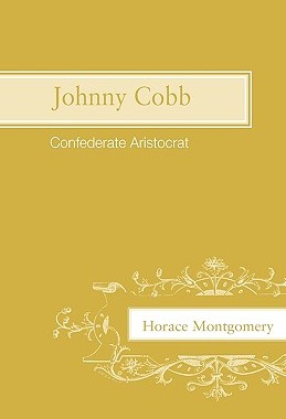 【预售】Johnny Cobb: Confederate Aristocrat