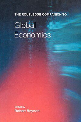 【预售】The Routledge Companion to Global Economics
