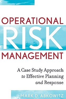 【预售】Operational Risk Management: A Case Study Approach