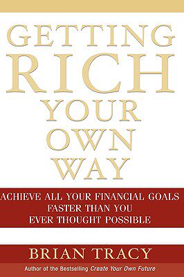 【预售】Getting Rich Your Own Way: Achieve All Your