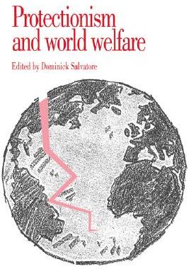 【预售】Protectionism and World Welfare