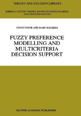 【预售】Fuzzy Preference Modelling and Multicriteria