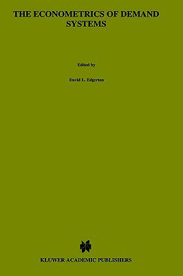 【预售】The Econometrics of Demand Systems: With