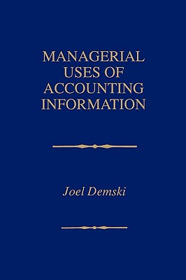【预售】Managerial Uses of Accounting Information
