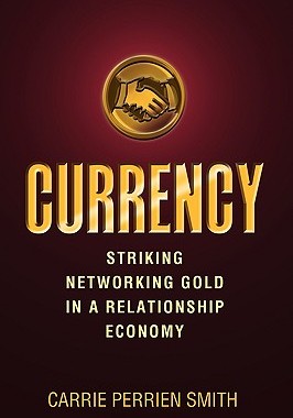 【预售】Currency: Striking Networking Gold in a Relationship