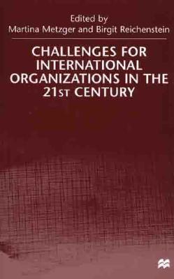 【预售】Challenges for International Organizations in the