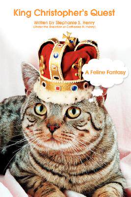 【预售】King Christopher's Quest: A Feline Fantasy