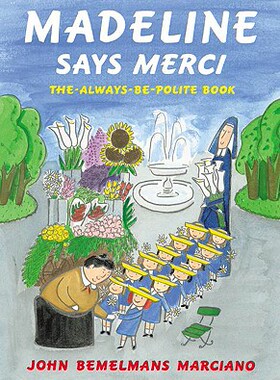 【预售】Madeline Says Merci: The Always Be Polite Book