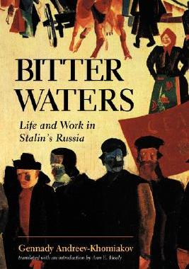 【预售】Bitter Waters: Life and Work in Stalin's Russia
