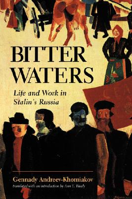 【预售】Bitter Waters: Life and Work in Stalin's Russia