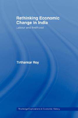 【预售】Rethinking Economic Change in India: Labour and