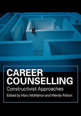 【预售】Career Counselling: Constructivist Approaches