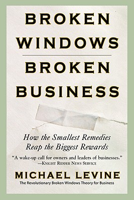 【预售】Broken Windows, Broken Business: How the Smallest