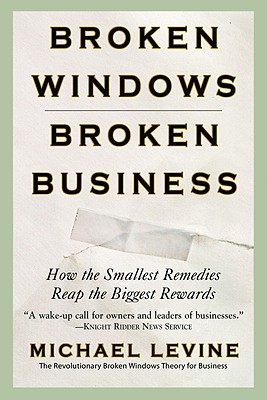 【预售】Broken Windows, Broken Business: How the Smallest