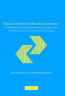 【预售】Reconstructing Macroeconomics: A Perspective from