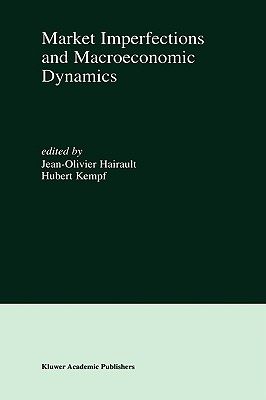 【预售】Market Imperfections and Macroeconomic Dynamics