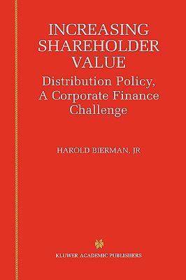 【预售】Increasing Shareholder Value: Distribution Policy, a